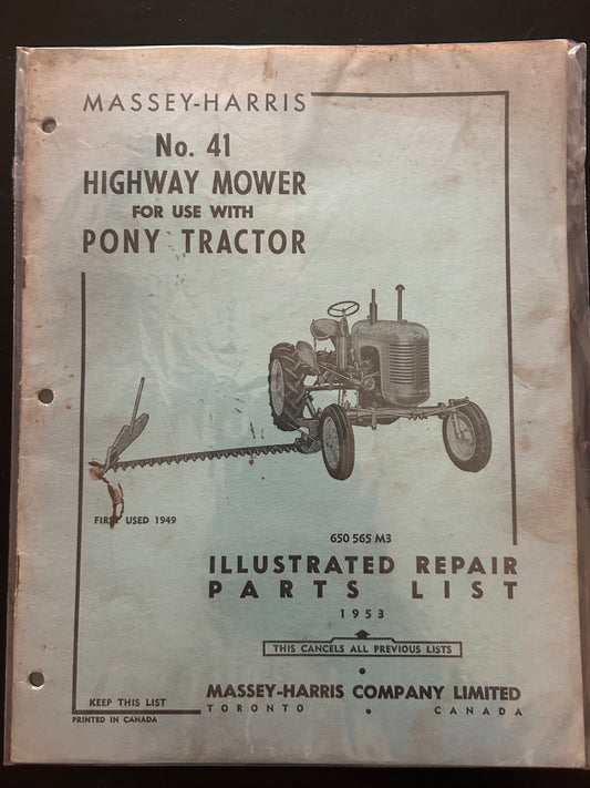 Massey Harris _ No. 41 Highway Mower for use w/ Pony: Tractor _ Illustrated Parts List