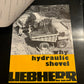 Liebherr _ R 965 series B HD Hydraulic Shovel _ Job Report # 105 R 981 Shovel _ Vintage Literature