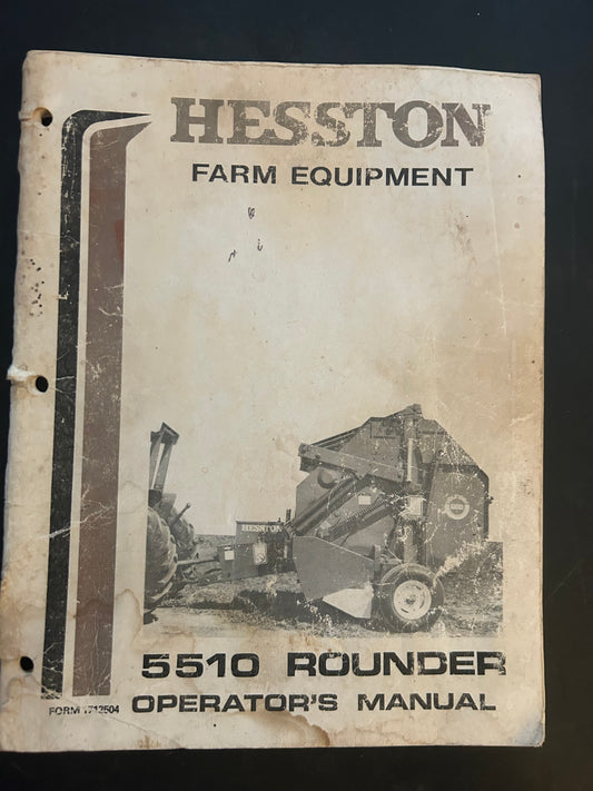 Hesston _ 5510 Rounder _ Operators Manual