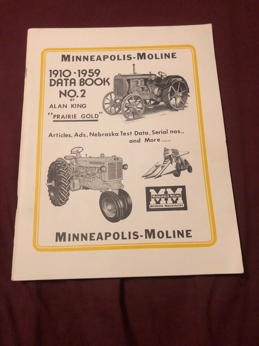 Minneapolis-Moline 1910- 1959 data book no.2 by Alan King