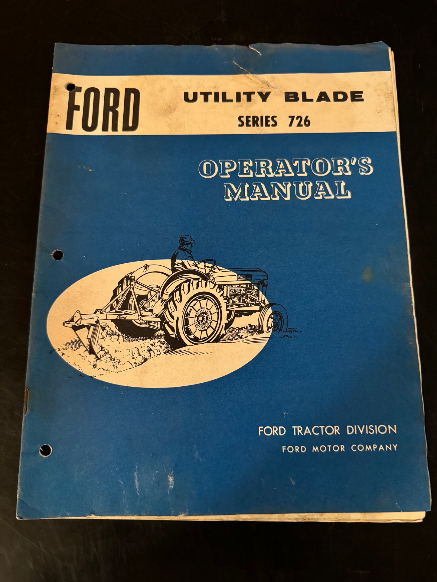 Ford _ Utility Blade Series 726 _ Operator’s Manual