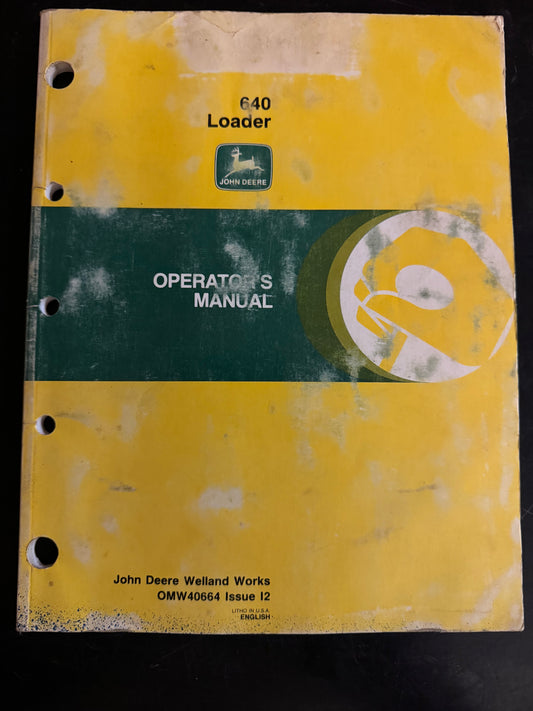 John Deere _ 640 Loader _ Operator's Manual OMW40664 I2