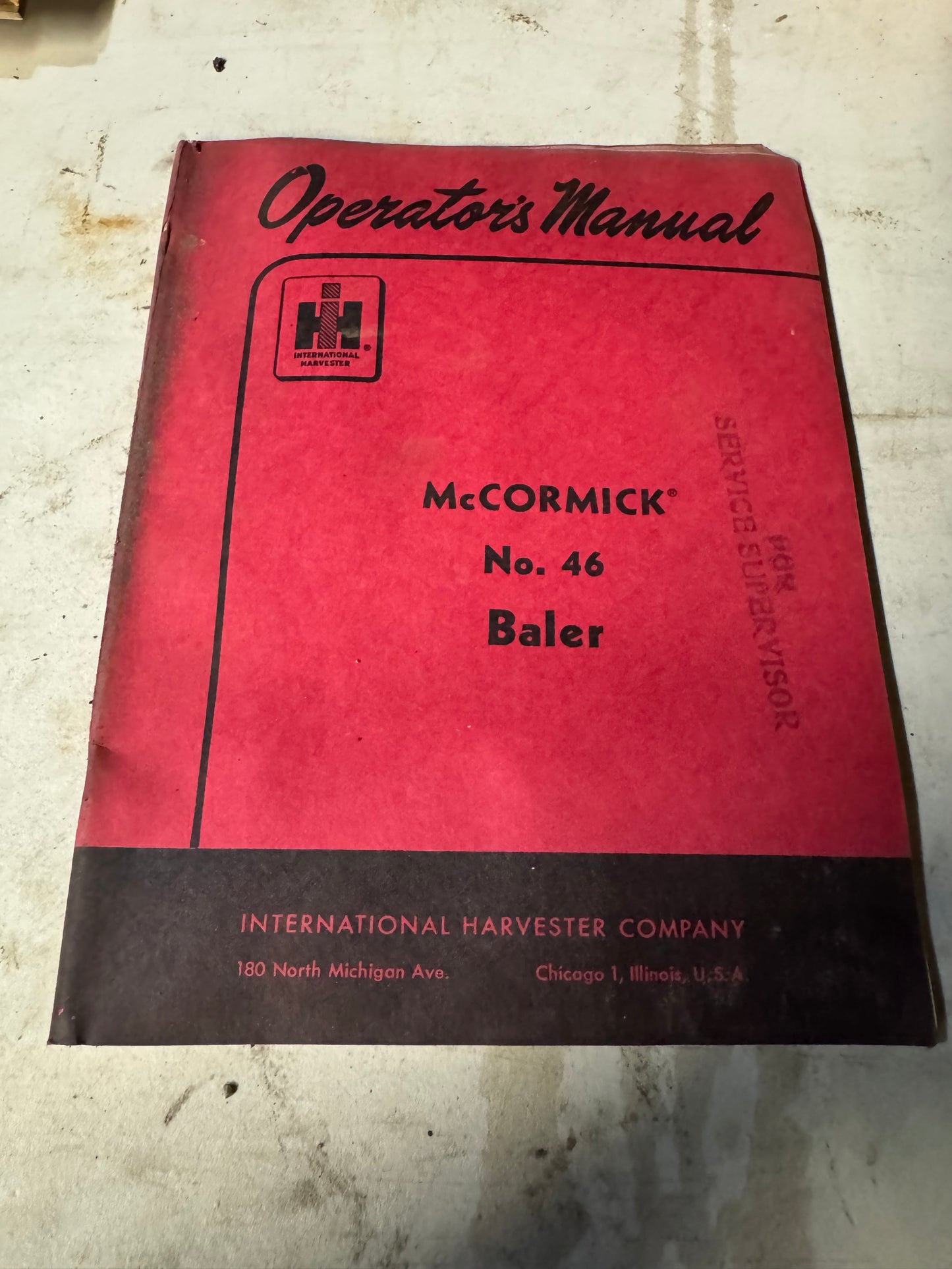 IH _ McCormick No.46 Baler _ Operator’s Manual