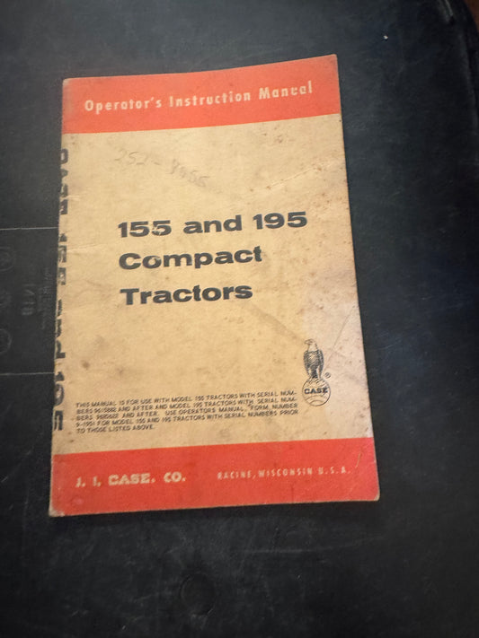 Case _ 155 & 195 Compact Tractors _ Operator’s Instruction Manual