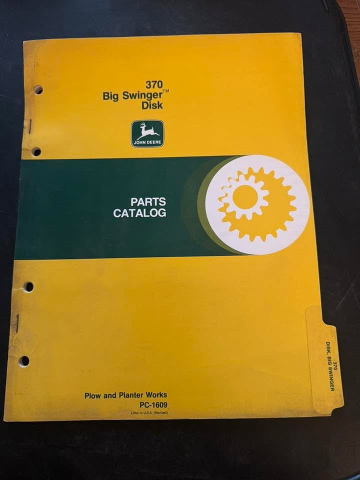 John Deere _ 370 Big Swinger Disk _ Parts Catalog PC-1609