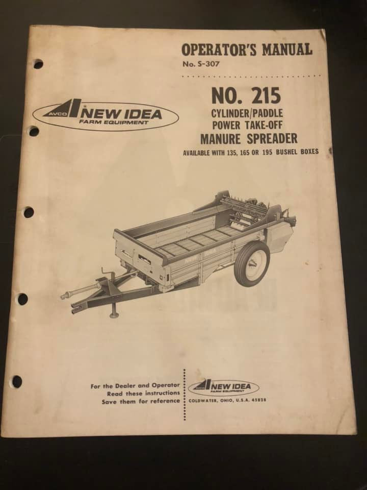 New Idea _ no 215 cylinder/paddle power take-off Manure Spreader _ Operator’s Manual