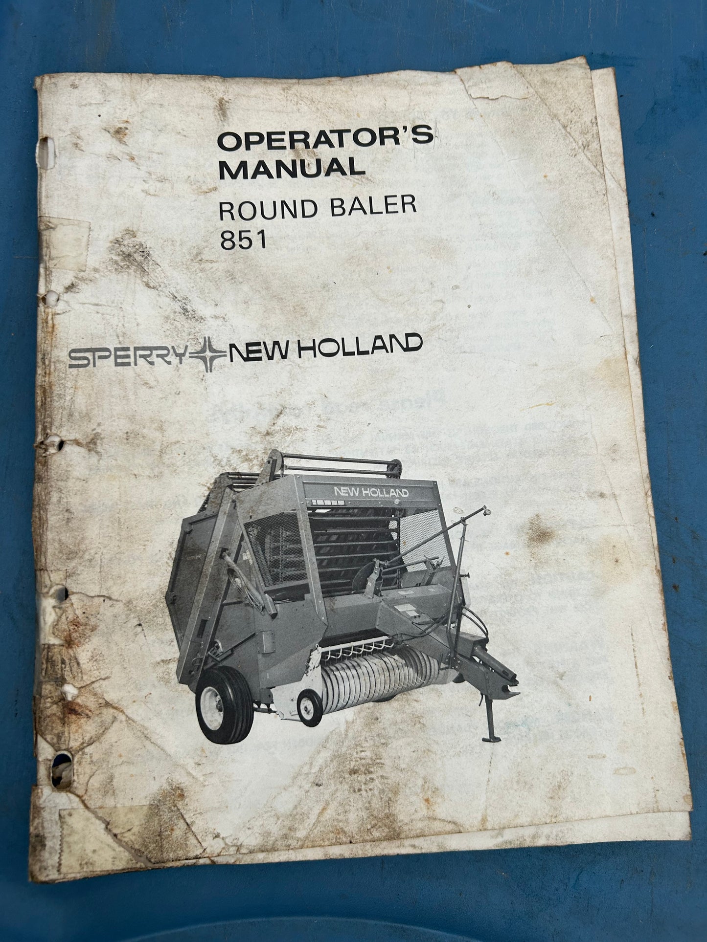 Sperry New Holland - Round Baler 851 - Operator's Manual