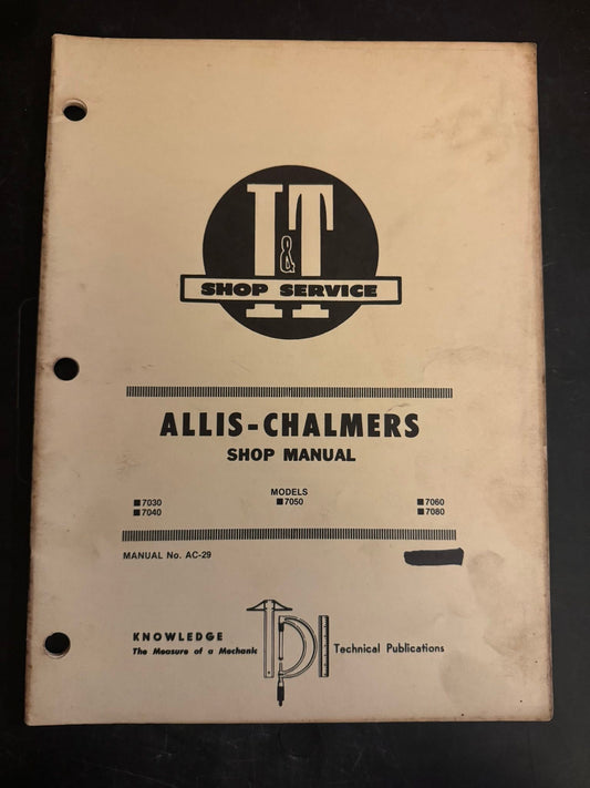 I&T _ Allis-Chamlmers Models 7030, 7040, 7050, 7060 & 7080 _ Shop Manual AC-29