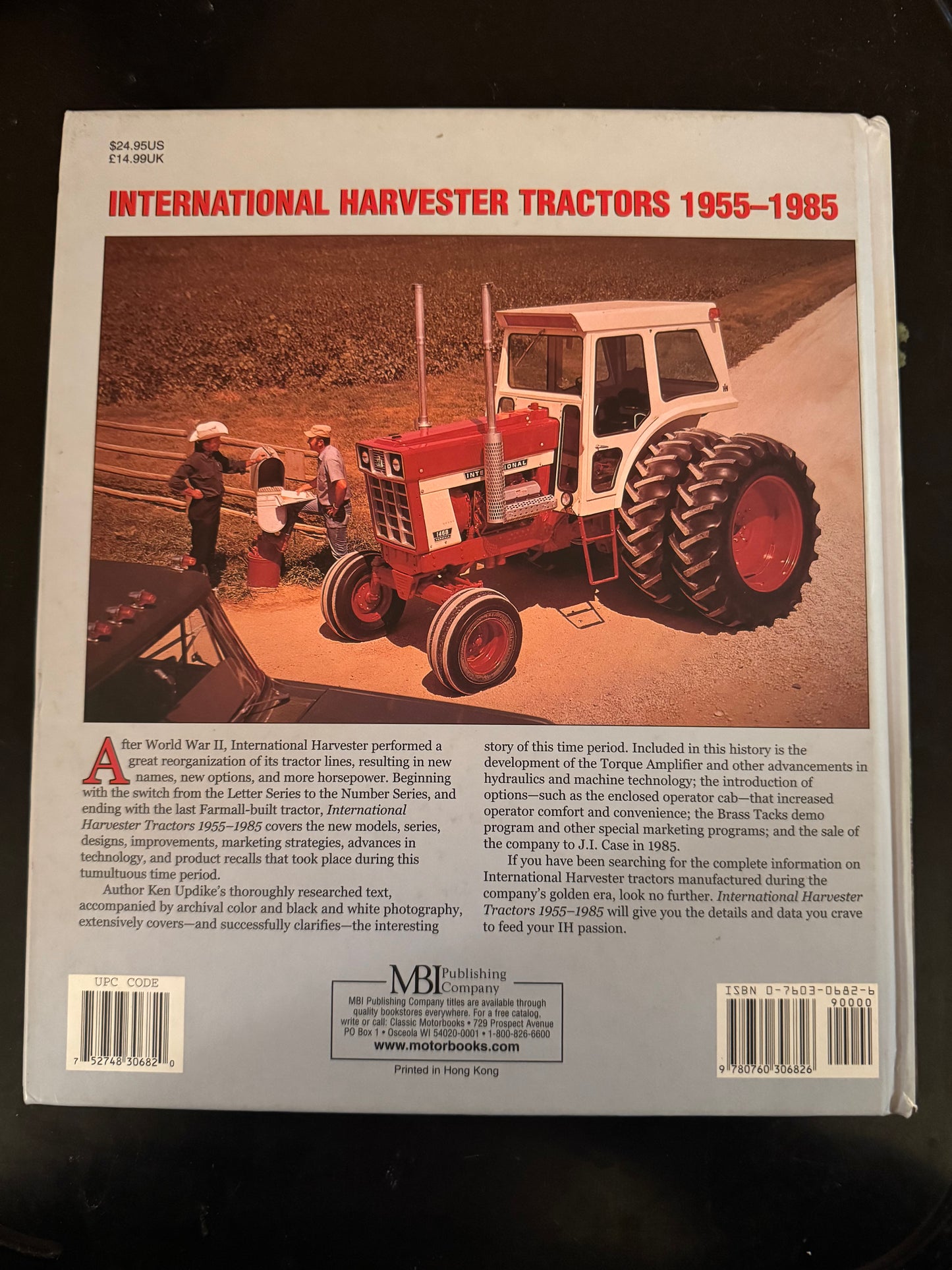 International Tractors 1955-1985 By Ken Updick