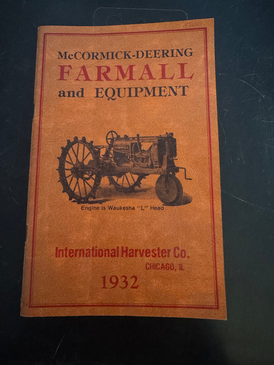 McCormick-Deering Farmall and Equipment 1932