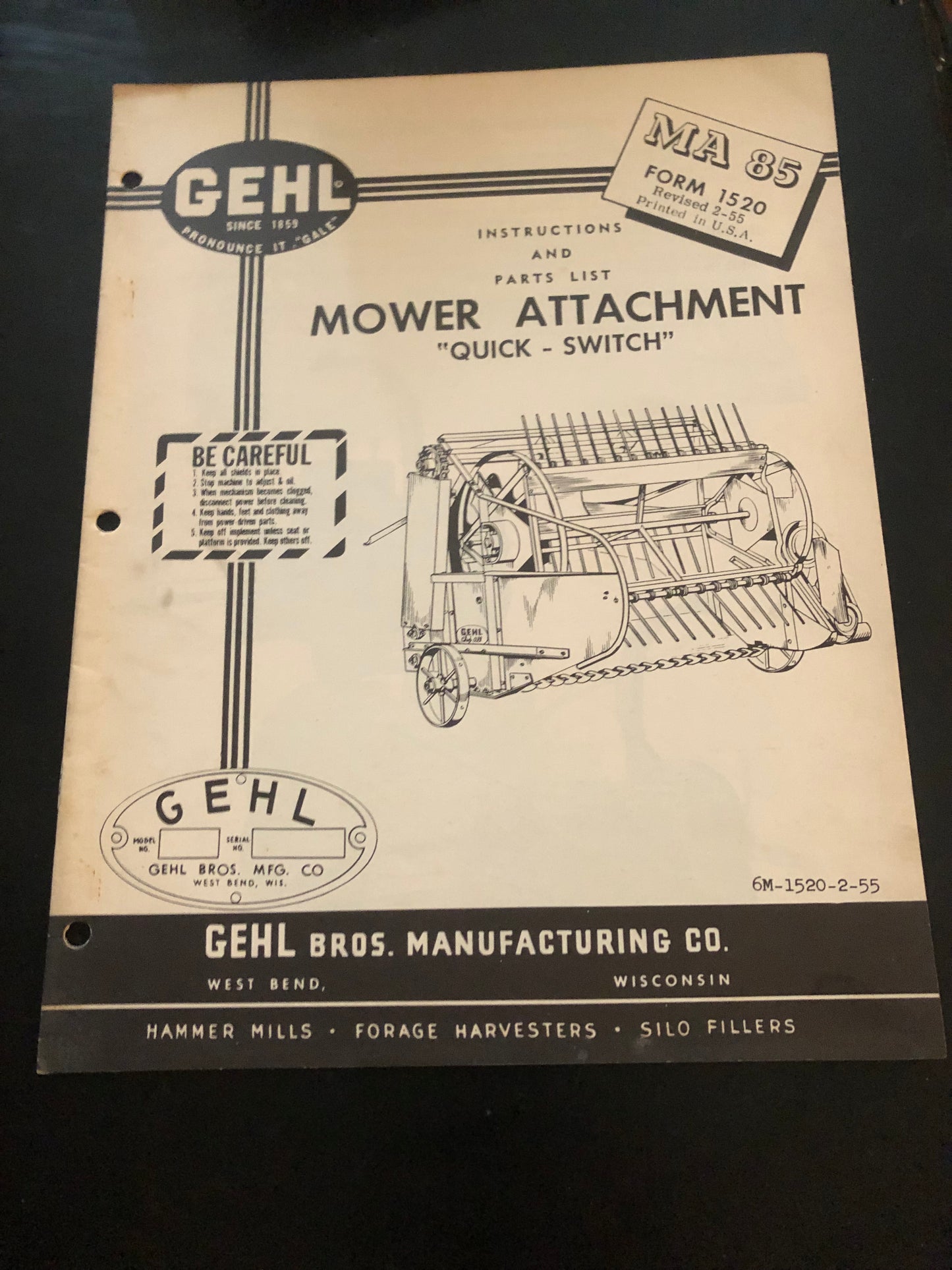 Gehl _ Mower Attachment MA 85 _ Instructions & Parts List Form 1520