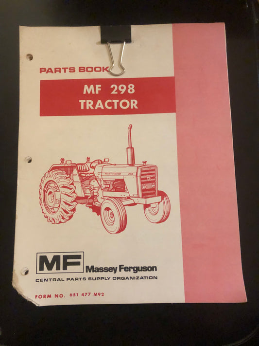 Massey Ferguson _ MF 298 Tractor _ Parts Book Form 651 477 M92