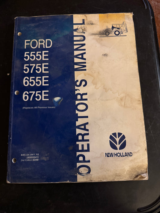 New Holland _ Ford 555E, 575E, 655E & 675E _ Operator’s Manual