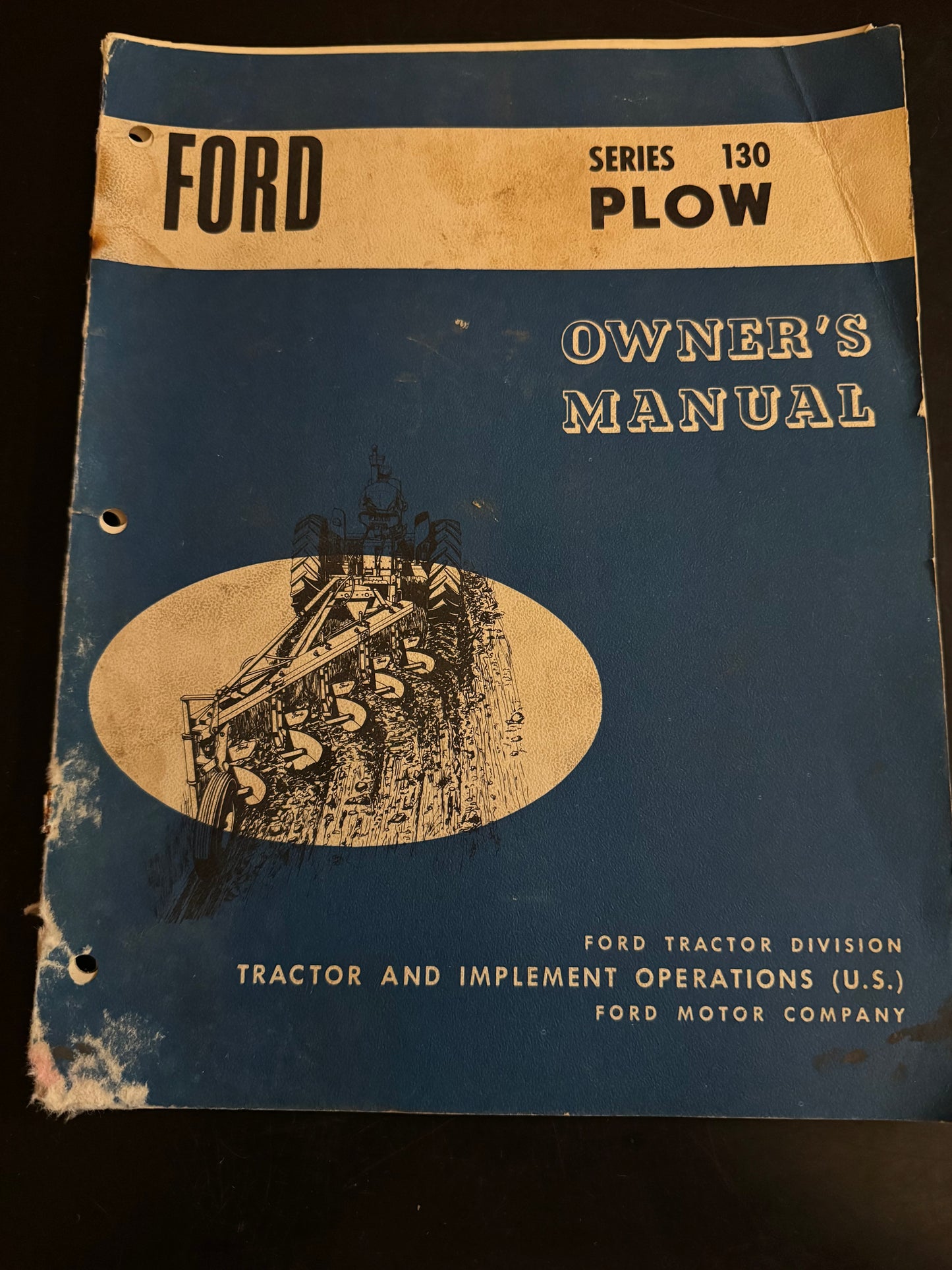Ford _ Series 130 Plow _ Owner’s Manual