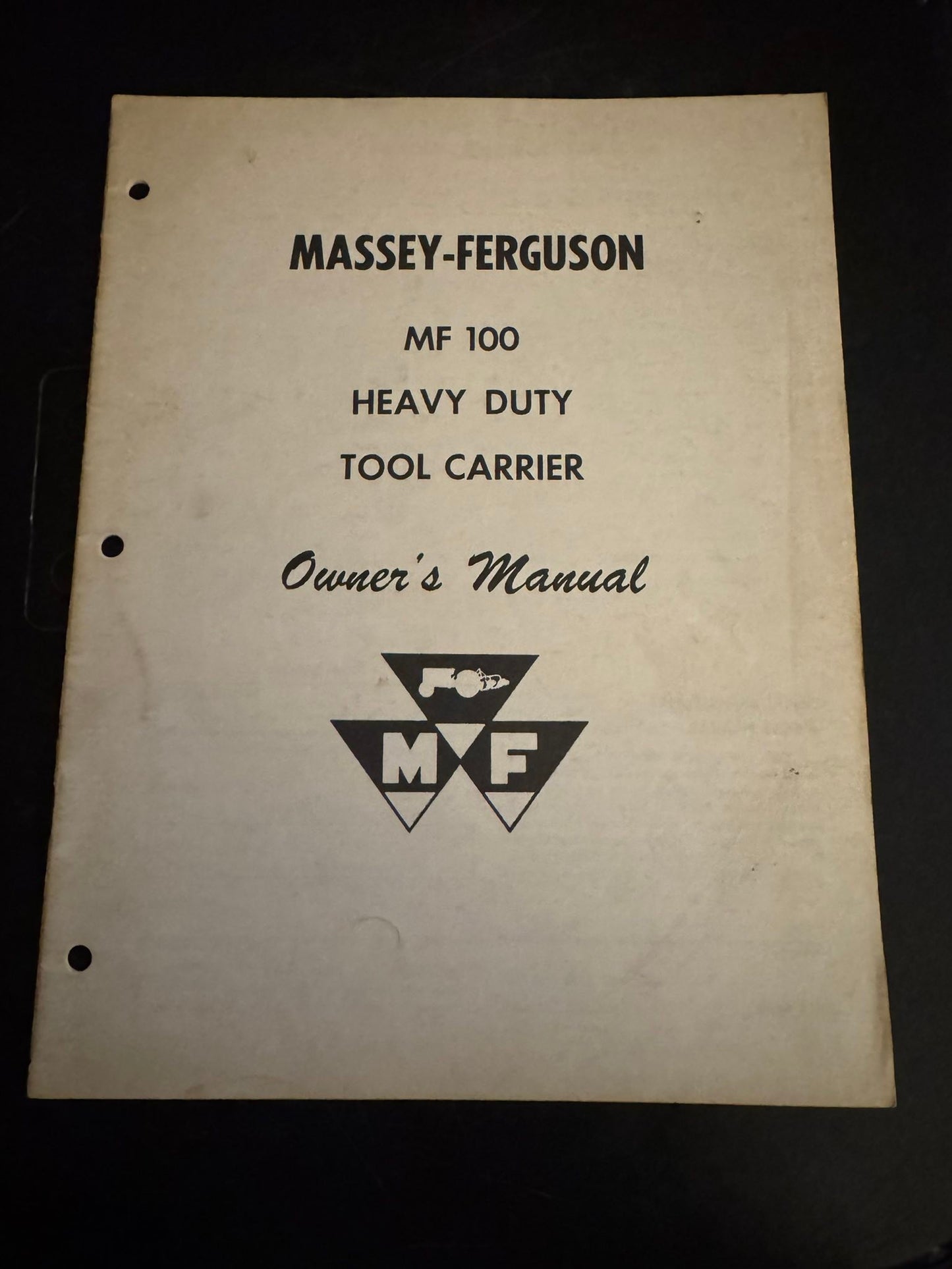 Massey Ferguson _ MF 100 Heavy Duty Tool Carrier _ Owner's Manual