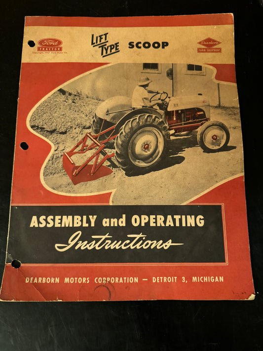 Ford _ Lift Type - Scoop _ Assembly & Operating Instructions