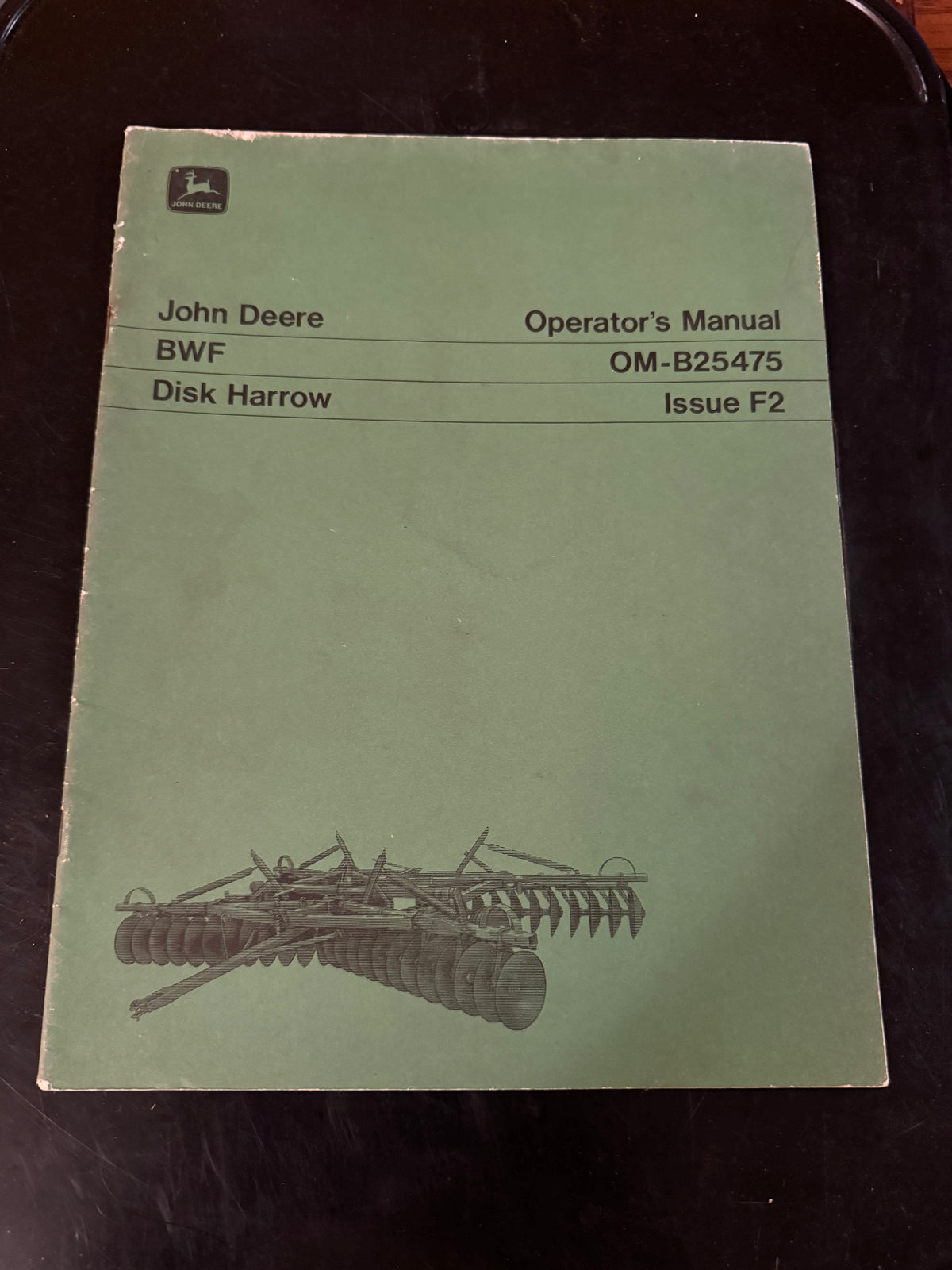 Operator Disc John Deere _ BWF Disc Harrow _ Operator’s Manual OM-B25475 F2 ...