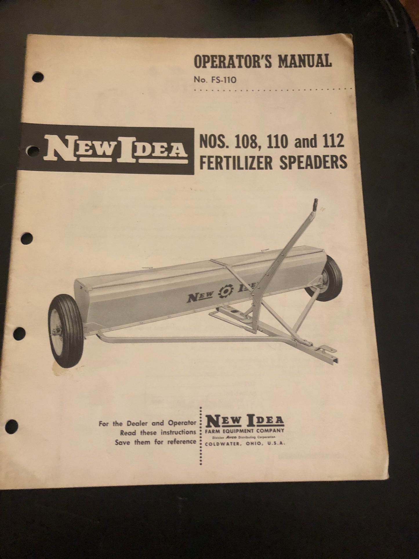 New Idea _ no 108, 110 & 112 Fertilizer Spreaders FS-110 _ Operator’s Manual