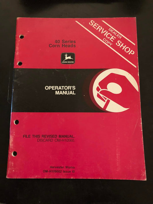 John Deere _ 40 Series Corn Head _ Operator's Manual OM-H109002 I0