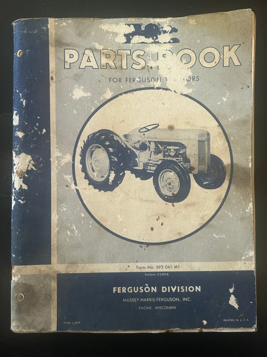 Massey Ferguson _ Ferguson Motors - Form No. 693 041 M1 _ Parts Book