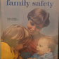 Vintage Magazine _ family safety _ Spring 1978