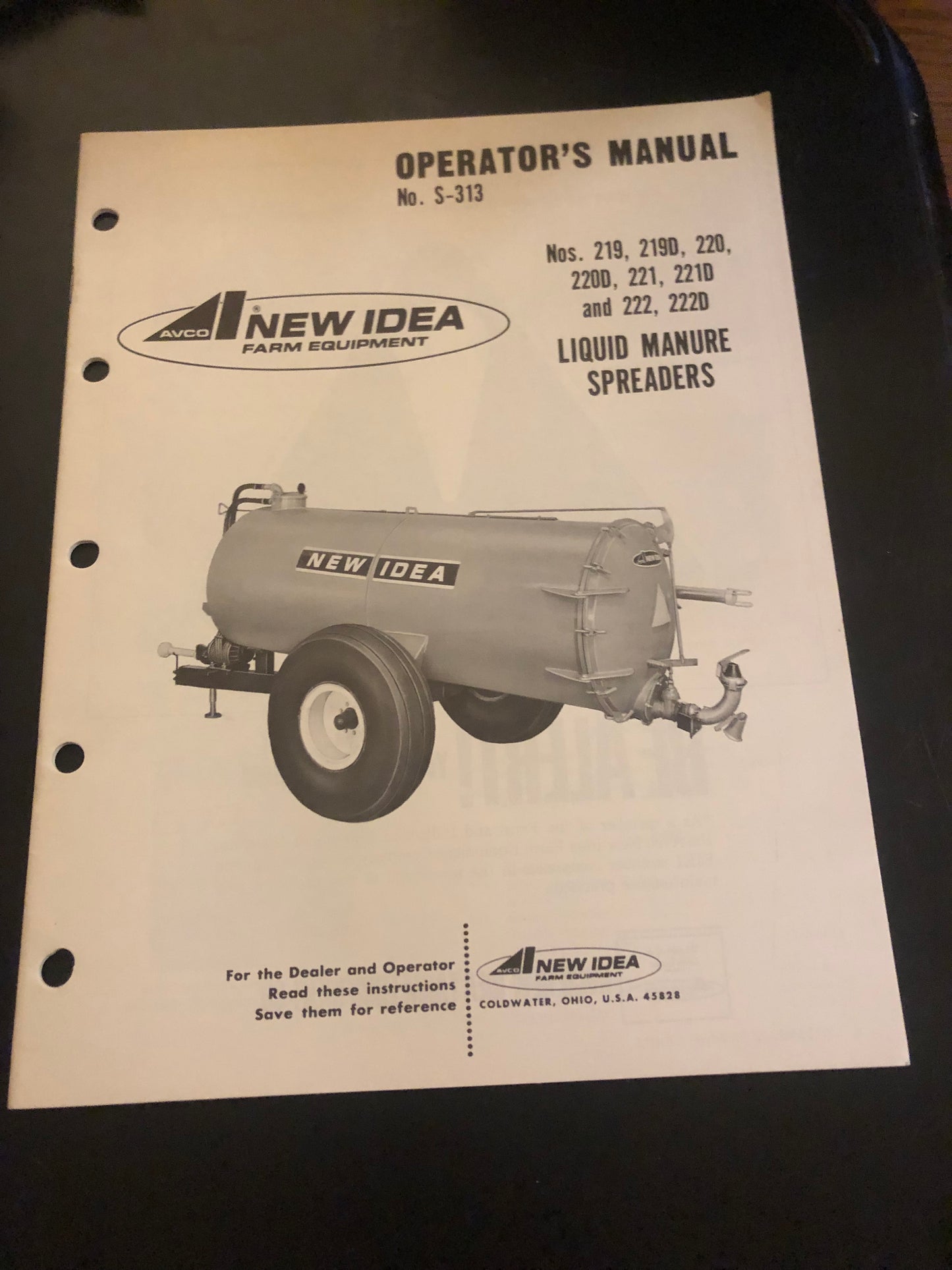 New Idea _ no 219, 219D, 220, 220D, 221, 221D, 222 & 222D Liquid Manure Spreaders _ Operator’s Manual