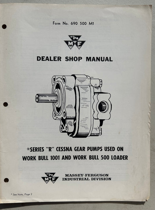 Massey Ferguson Series “R” Cessna gear puma for Work Bull 500 & 1001 Loader _ Dealer Shop Manual