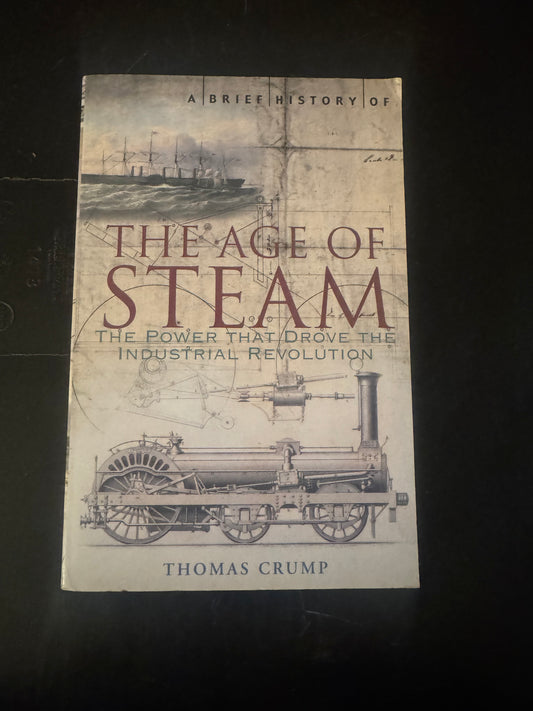 The Age of Steam _ Thomas Crump