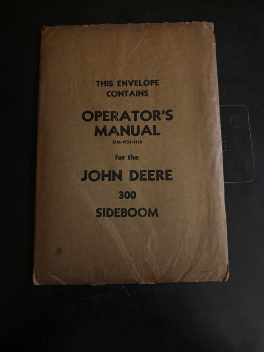 John Deere _ 300 Sideboom _ Operator’s Manual