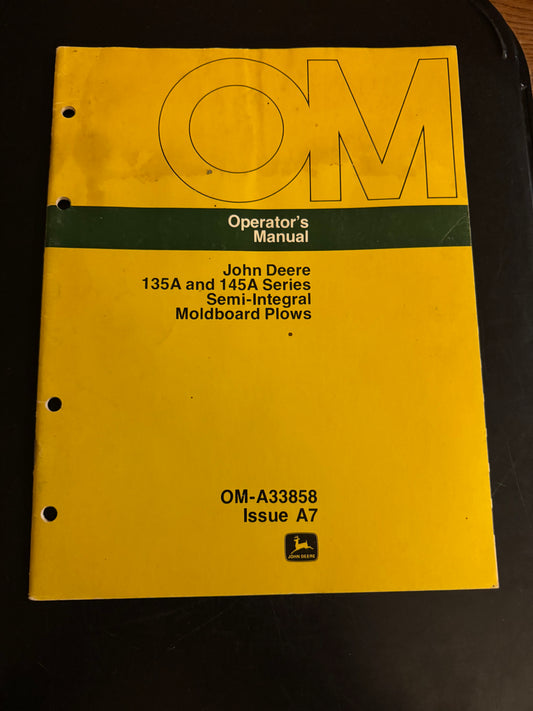 John Deere _ 135A and 145A Series Semi-Integral MoldBoard Plows _ Operator’s Manual OM-A33858 A7