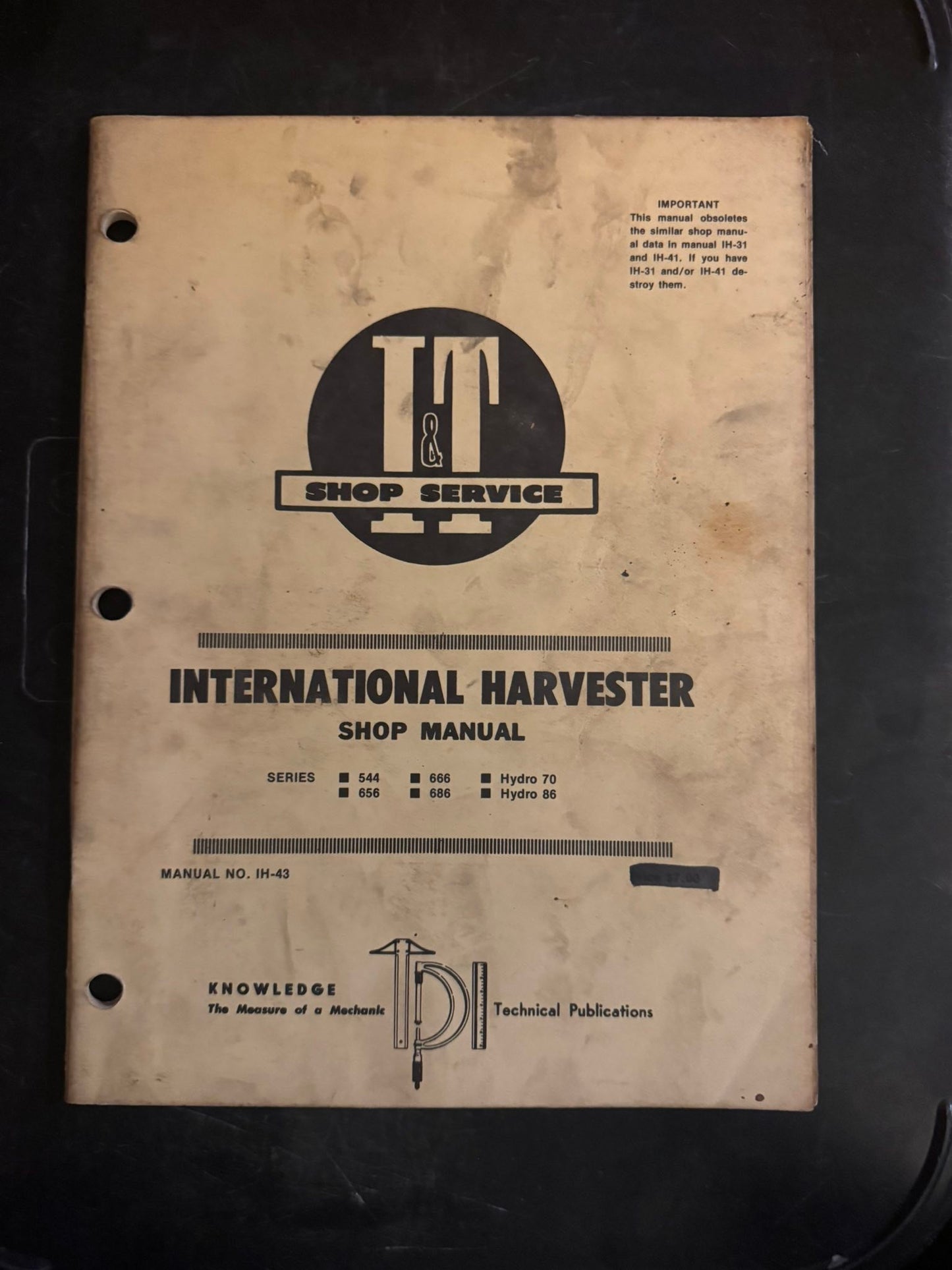 I&T _ International Harvester series 544, 656, 666, 686, Hydro 70 & Hydro 86 _ Shop Manual IH-43
