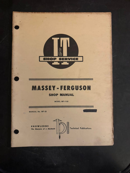 I&T _ Massey-Ferguson Models MF-1150 _ Shop Manual MF-30
