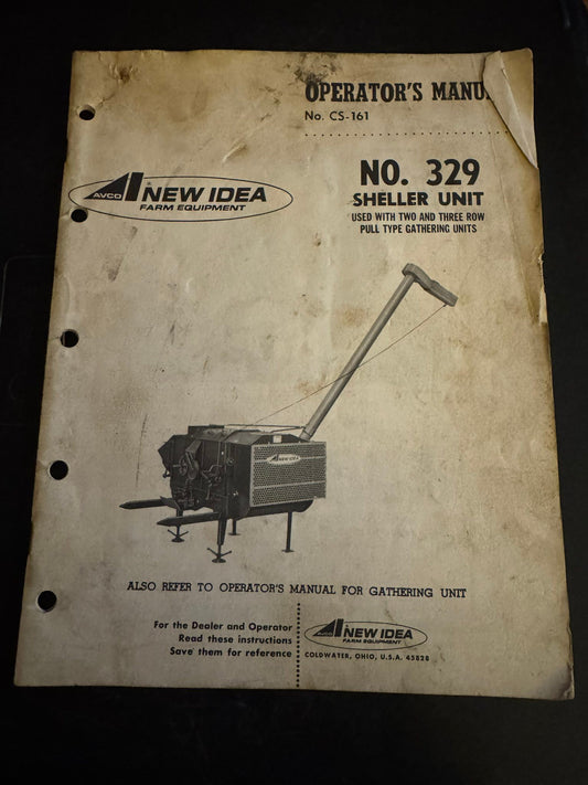 New Idea _ no 329 Sheller Unit _ Operator’s Manual