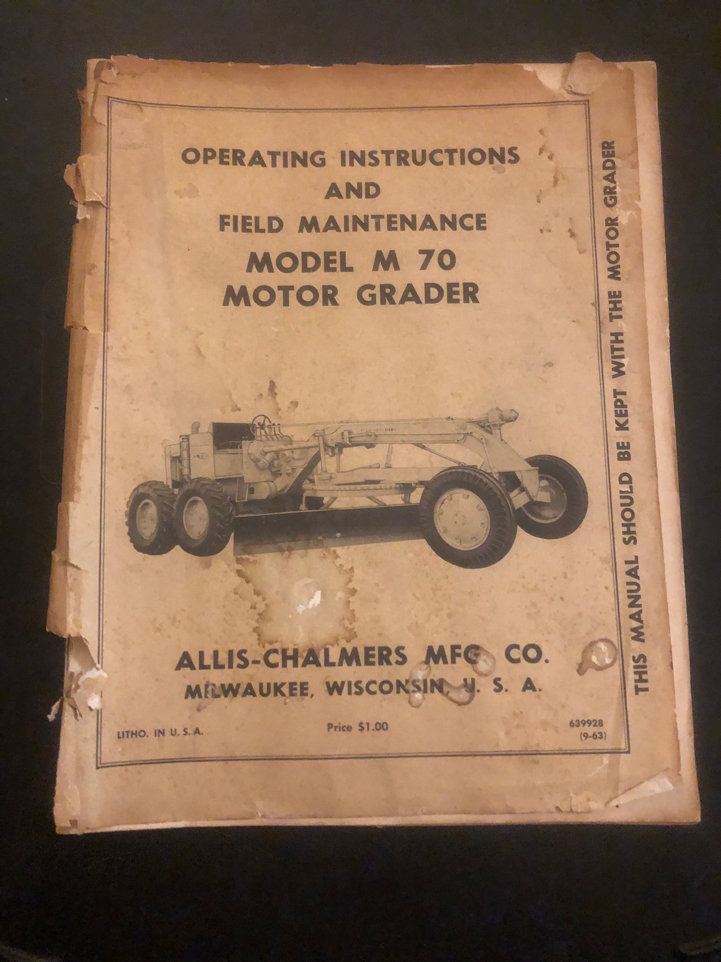 Allis-Chalmers _ Model M 70 Motor Grader _ Operating Instructions & Field Maintenance