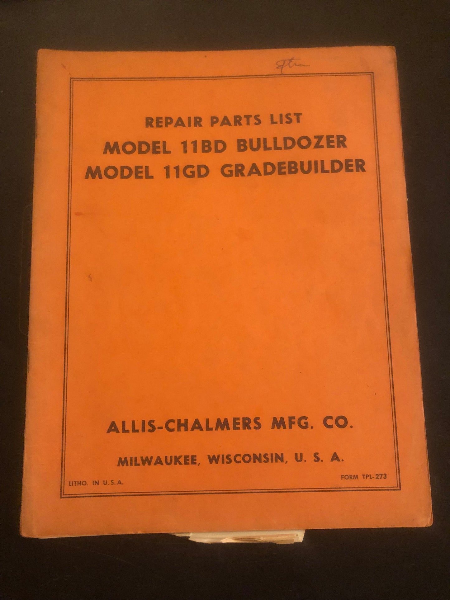 Allis-Chalmers _ model 11BD Bulldozer & 11GD Gradebuilder _ Repair Parts List