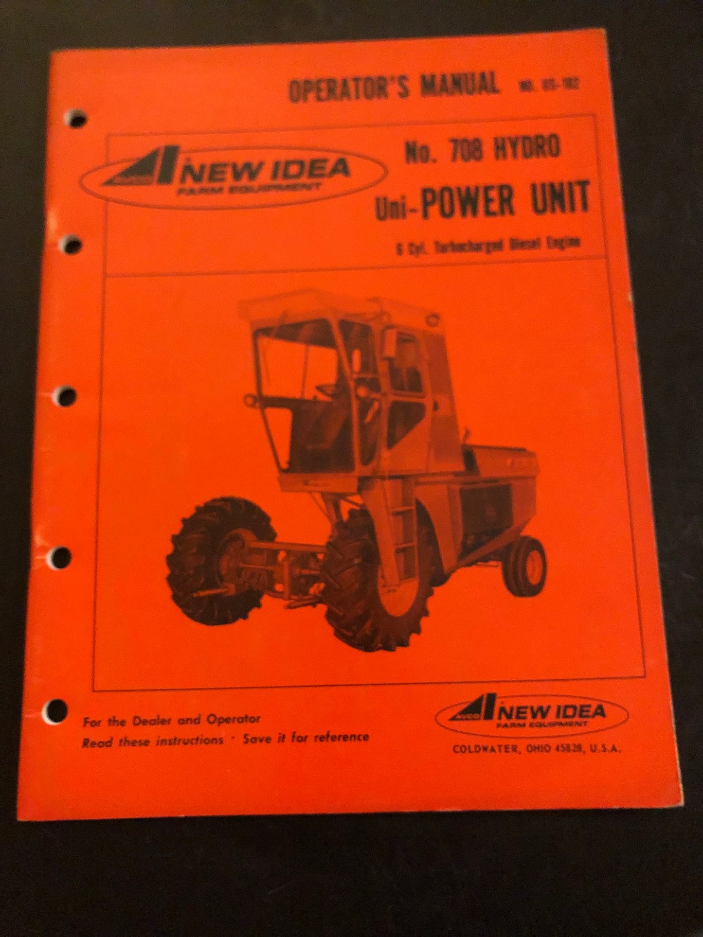 New Idea _ no 708 Hydro Uni-Power Unit _ Operator’s Manual