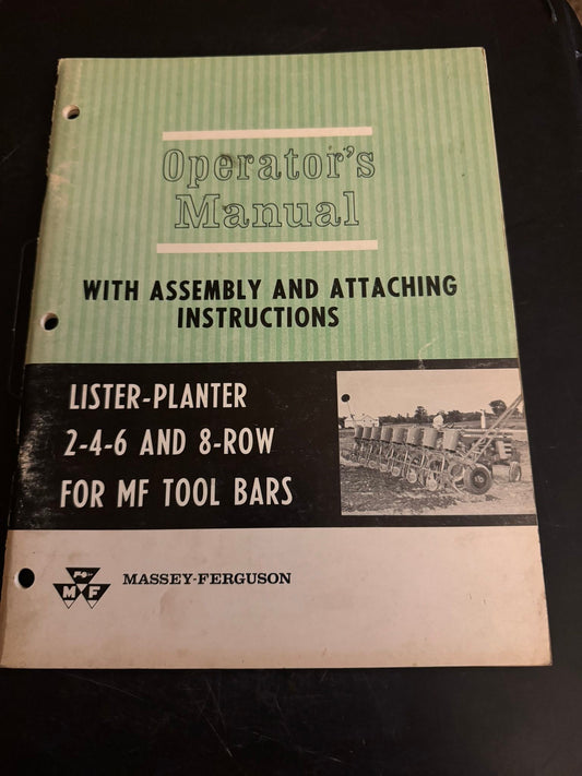 Massey _ Lister-Planter 2-4-6 & 8-Row FOR MF Tool Bars _ Operator’s Manual