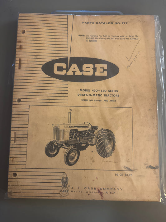 Case _ Model 430 - 530 Series Draft-O-Matic Tractor serial No. 8297801 & After _ Parts Catalog