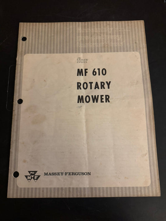 Massey Ferguson _ MF 610 Rotary Mower _ Assembly & Pre-Delivery Instructions