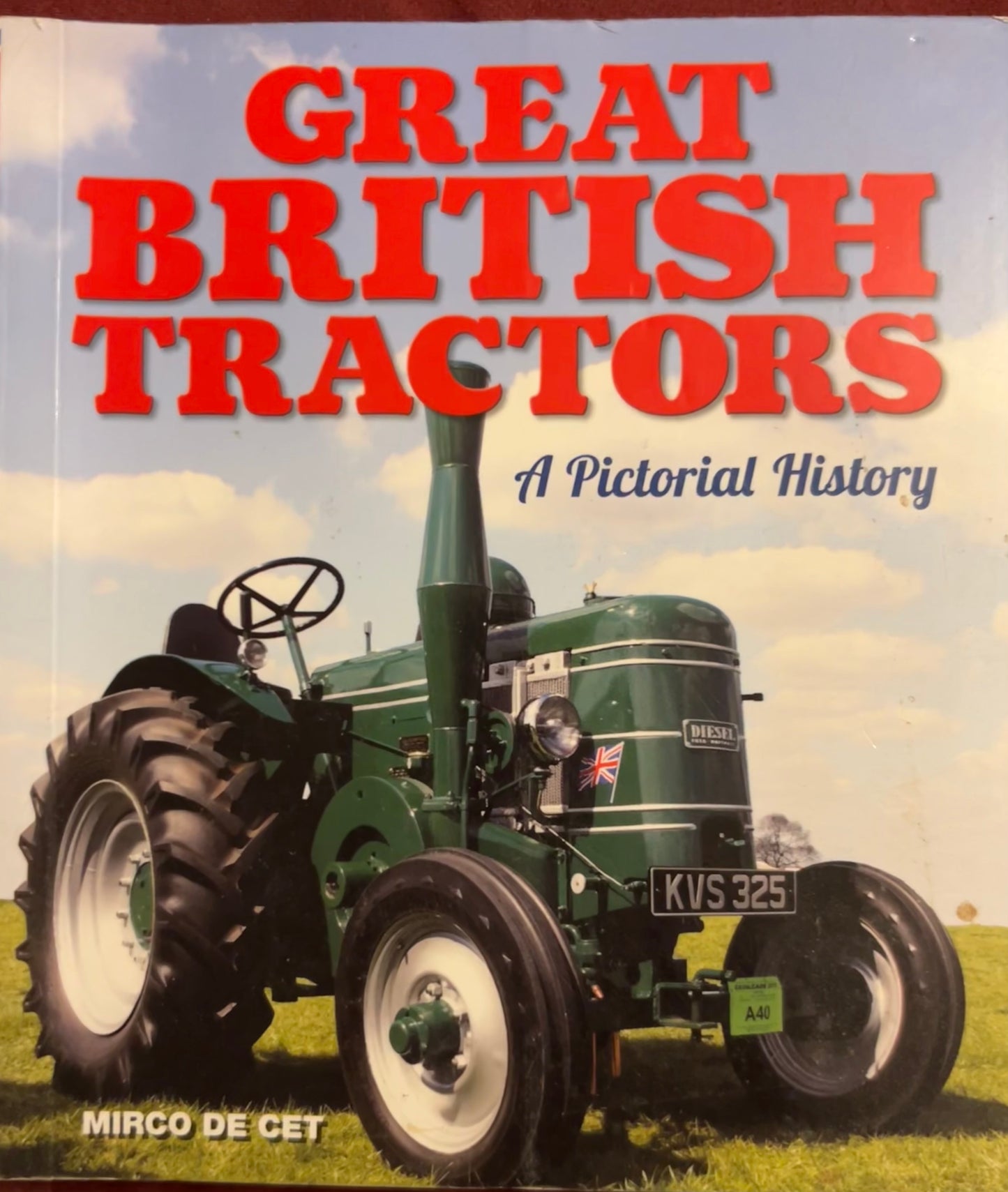 Great British Tractors by Mirco De Cet