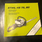 Stihl _ HS 75, 80 Instructions & Owner’s Manual