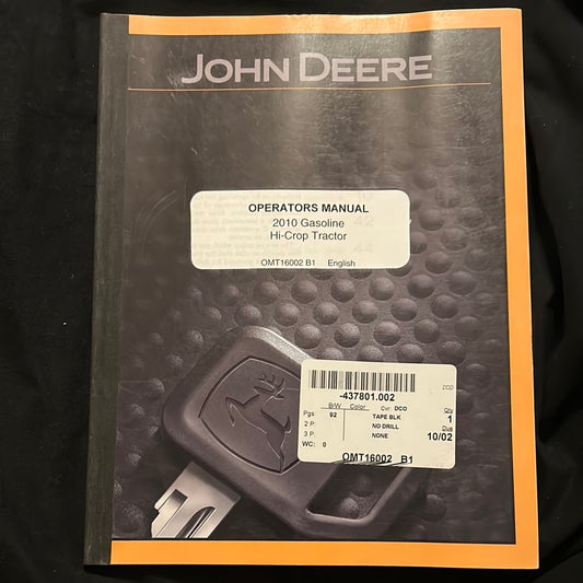 John Deere _ 2010 Gasoline Hi-Crop Tractor _ Operator’s Manual