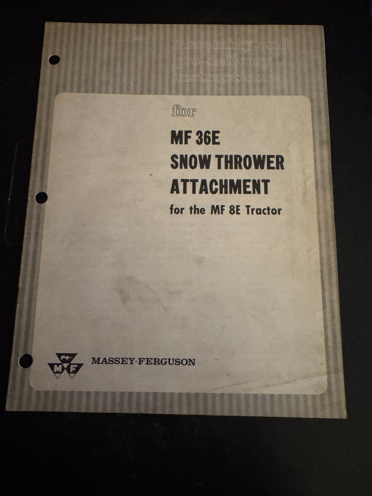 Massey Ferguson _ MF 36E Snow Thrower Attachement for MF 8E _ Assembly & Pre-Delivery Instructions