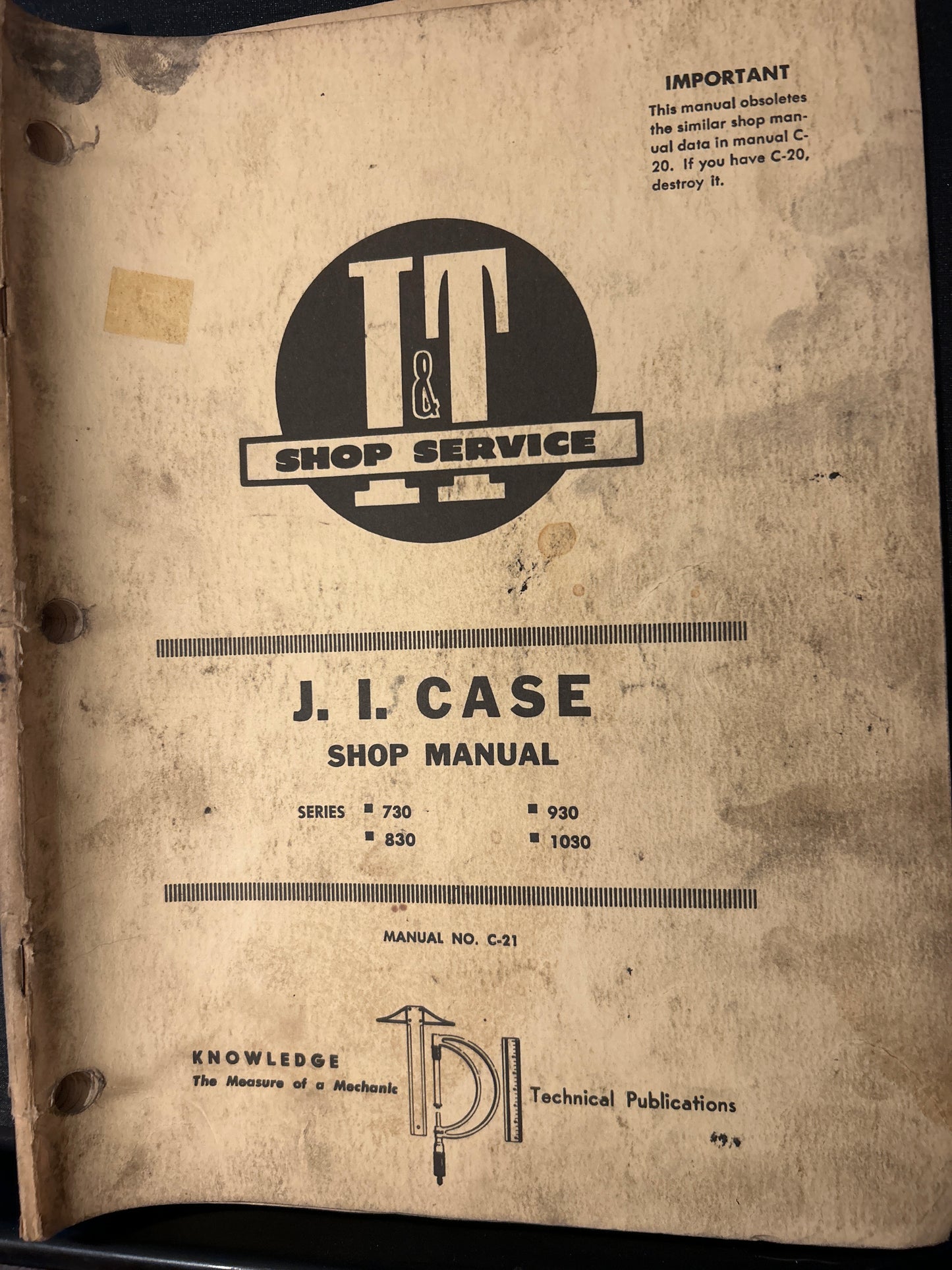 I&T _ JI Case series 730, 830, 930 & 1030 _ Shop Manual C-21