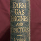 Farm, Gas Engines & Tractors by Fred R. Jones M.S.