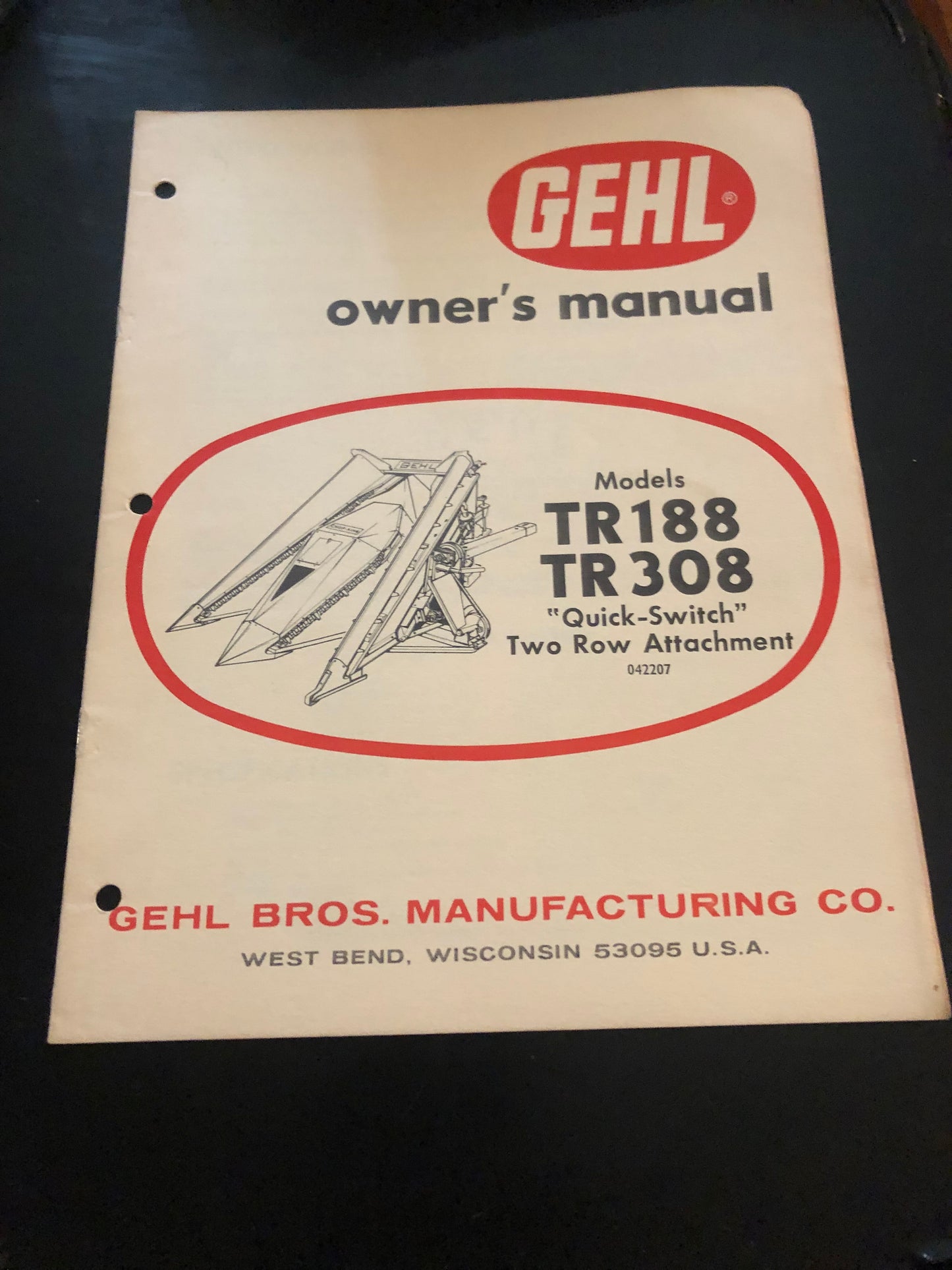 Gehl _ TR 188 & 307 “Quick Switch” Two Row Attachment _ Owner’s Manual