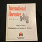 International Harvester Articals,Ads,Nebraska Tests, and more 1940-1960 by Alan C. King