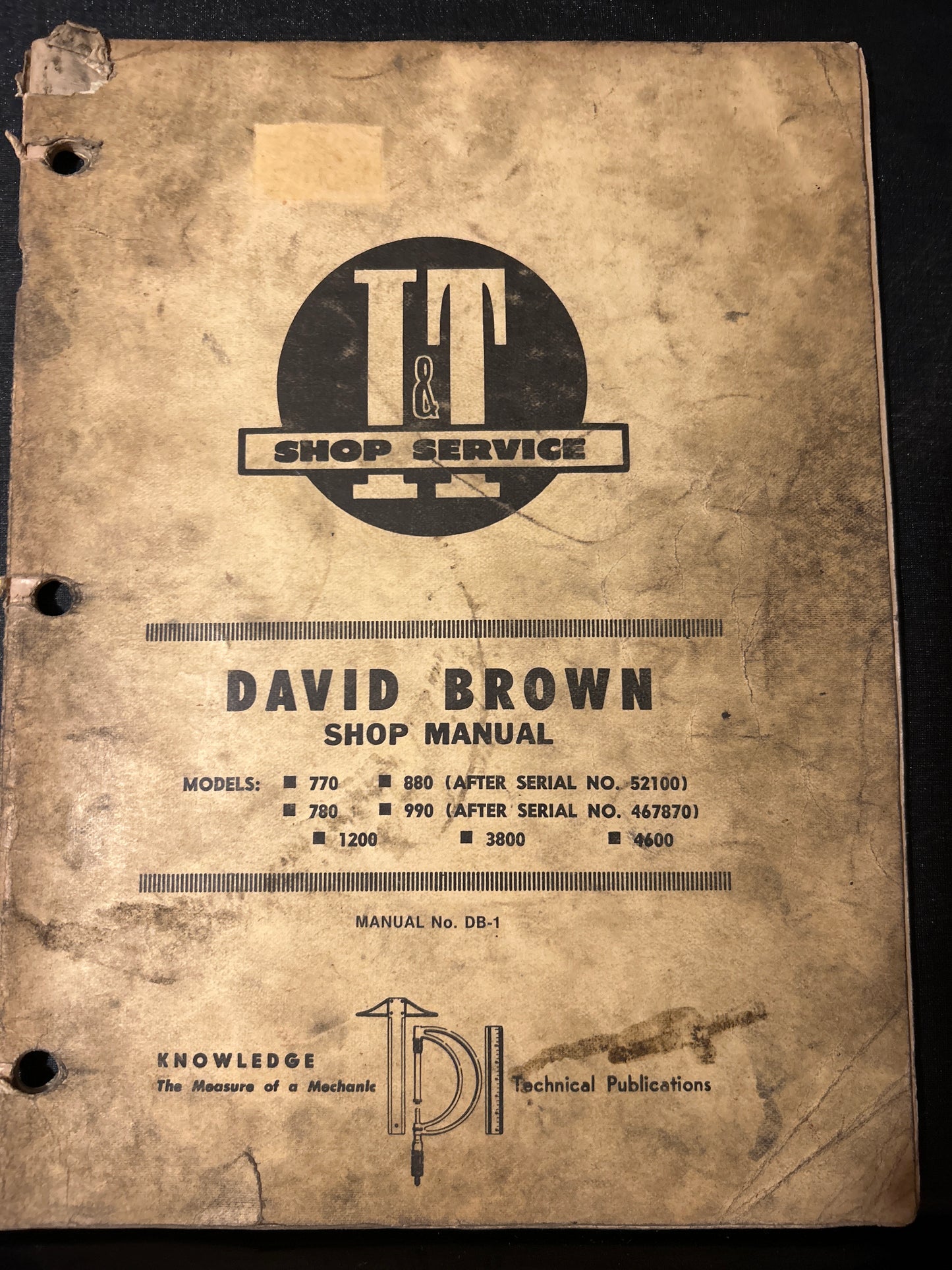 I&T _ David Brown models 770,  780, 890, 990, 1200, 3800 & 4600 _ Shop Manual DB-1