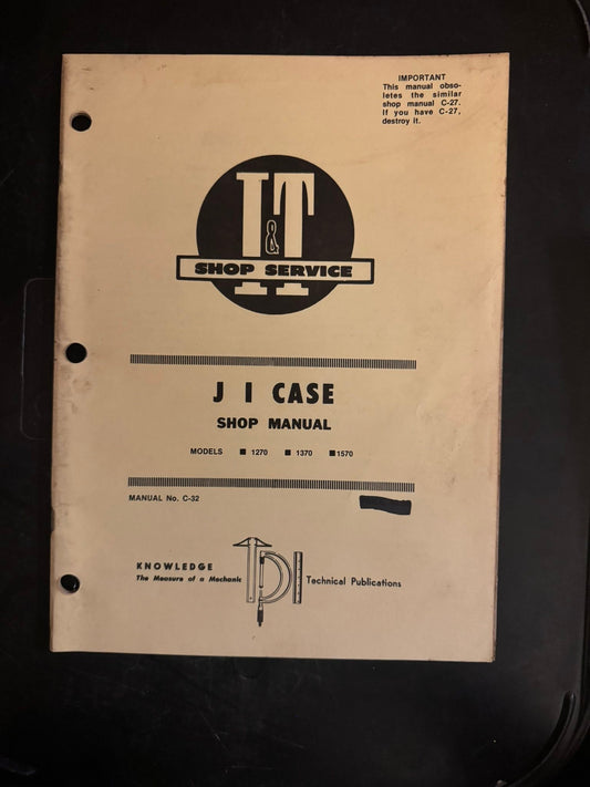 I&T _ JI Case series 1270, 1370 & 1470 _ Shop Manual C-32