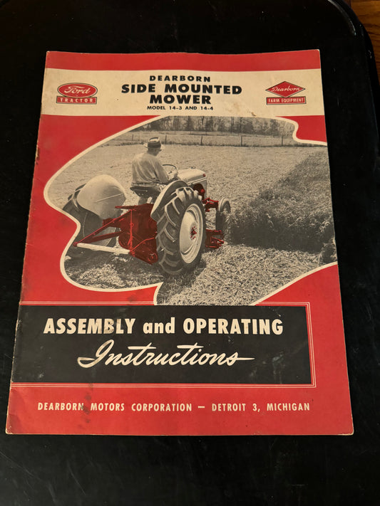 Ford _ Dearborn Side Mounted Mower model 14-13 & 14-14 _ Assembly & Operating Instructions